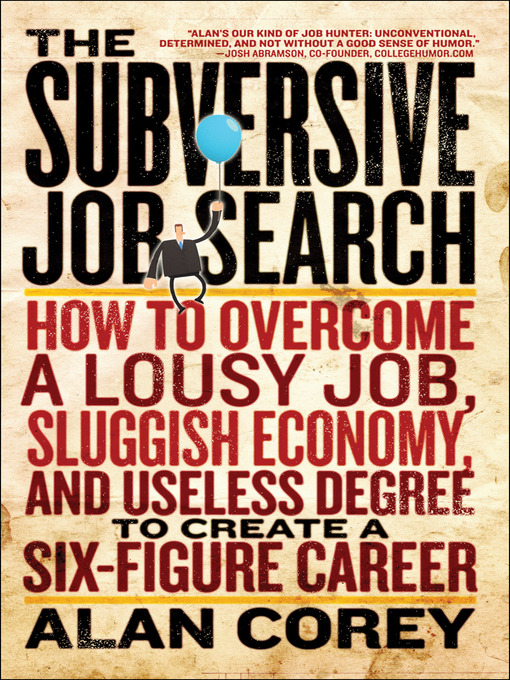 Title details for The Subversive Job-Search by Alan Corey - Available